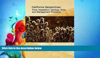 Online eBook California Serpentines: Flora, Vegetation, Geology, Soils, and Management Problems