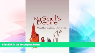 READ FULL  My Soul s Desire  READ Ebook Full Ebook