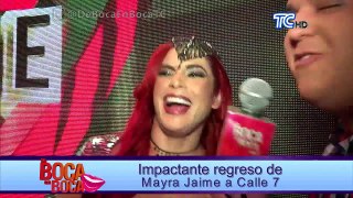 Impactante regreso de Mayra Jaime a Calle 7