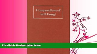 Popular Book Compendium of Soil Fungi