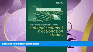 Online eBook Methodologies for Soil and Sediment Fractionation Studies: RSC