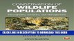 [PDF] Conservation of Wildlife Populations: Demography, Genetics, and Management Popular Online