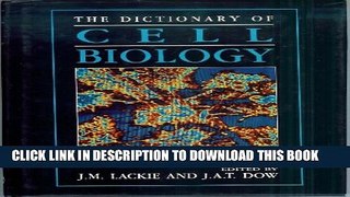 [PDF] The Dictionary of Cell Biology Full Colection