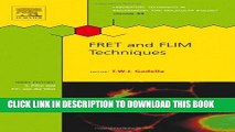 [PDF] FRET and FLIM Techniques (Laboratory Techniques in Biochemistry and Molecular Biology) Full