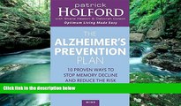Big Deals  The Alzheimer s Prevention Plan  Best Seller Books Most Wanted