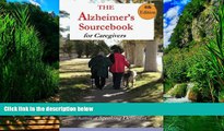 Books to Read  The Alzheimer s Sourcebook, 4th edition: A  Practical  Guide to Getting Through The