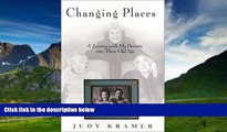Books to Read  Changing Places: A Journey with My Parents into Their Old Age  Best Seller Books