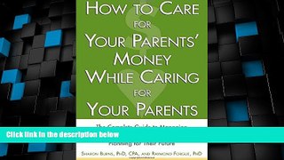 Big Deals  How to Care For Your Parents  Money While Caring for Your Parents  Best Seller Books