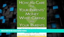 Big Deals  How to Care For Your Parents  Money While Caring for Your Parents  Best Seller Books