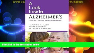 Big Deals  A Look Inside Alzheimer s  Full Read Most Wanted