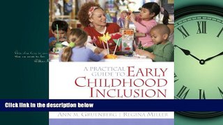 EBOOK ONLINE  A Practical Guide to Early Childhood Inclusion: Effective Reflection READ ONLINE