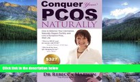 Big Deals  Conquer Your PCOS Naturally: How to Balance Your Hormones, Naturally Regain Fertility
