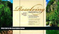 Books to Read  Resolving Infertility  Best Seller Books Most Wanted