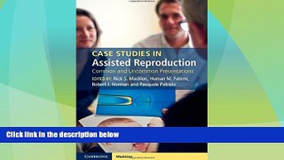 Big Deals  Case Studies in Assisted Reproduction: Common and Uncommon Presentations  Best Seller