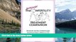 Big Deals  The Girlfriends  Infertility Treatment Companion  Full Ebooks Best Seller