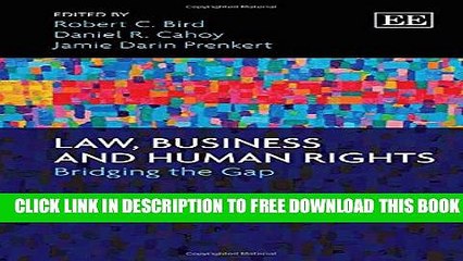 [PDF] Law, Business and Human Rights: Bridging the Gap Popular Online