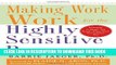 [PDF] Making Work Work for the Highly Sensitive Person Full Colection