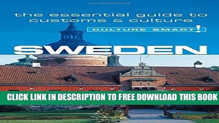 [PDF] Sweden - Culture Smart!: The Essential Guide to Customs   Culture Popular Online