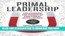 Collection Book Primal Leadership, With a New Preface by the Authors: Unleashing the Power of