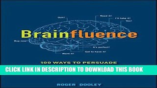[PDF] Brainfluence: 100 Ways to Persuade and Convince Consumers with Neuromarketing Popular