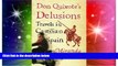Big Deals  Don Quixote s Delusions  Free Full Read Most Wanted