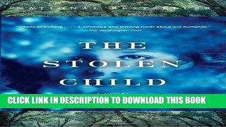 [Read PDF] The Stolen Child Ebook Free