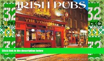 Big Deals  Irish Pubs 2017 Wall Calendar  Free Full Read Most Wanted