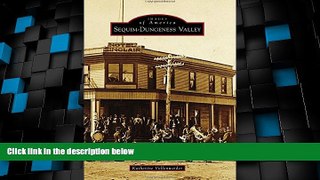 Big Deals  Sequim-Dungeness Valley (Images of America)  Free Full Read Best Seller