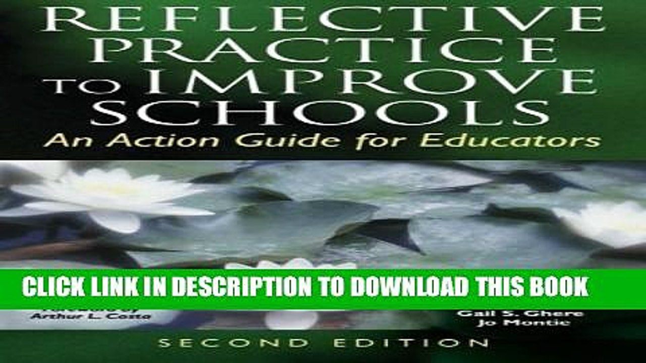 [PDF] Reflective Practice to Improve Schools: An Action Guide for Educators Full Colection