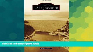 Big Deals  Lake Jocassee (Images of America)  Free Full Read Best Seller