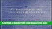 [PDF] Learning as Transformation: Critical Perspectives on a Theory in Progress Full Online