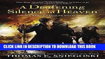 [Read PDF] A Deafening Silence in Heaven: A Remy Chandler Novel Download Online