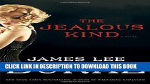 [PDF] The Jealous Kind: A Novel (A Holland Family Novel) Popular Online