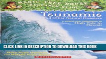 [PDF] TSUNAMIS AND OTHER NATURAL DISASTERS (MAGIC TREE HOUSE RESEARCH GUIDE) Popular Collection