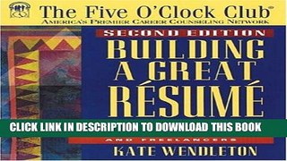 [PDF] Building a Great Resume (Five O Clock Club Series) Popular Colection