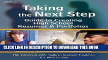 [PDF] Taking the Next Step: Guide to Creating High School Resumes   Portfolios Full Online