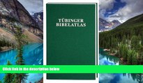 Big Deals  Tubinger Bibelatlas/Tubingen Bible Atlas (German Edition)  Best Seller Books Most Wanted