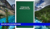 Big Deals  Tubinger Bibelatlas/Tubingen Bible Atlas (German Edition)  Free Full Read Best Seller