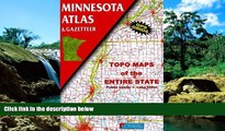 Big Deals  Minnesota Atlas and Gazetteer (State Atlas   Gazetteer)  Best Seller Books Most Wanted