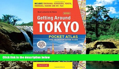 Big Deals  Getting Around Tokyo Pocket Atlas and Transportation Guide: Includes Yokohama,