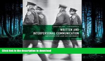 READ THE NEW BOOK Written and Interpersonal Communication: Methods for Law Enforcement (5th