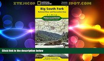 Big Deals  Big South Fork National River and Recreation Area (National Geographic Trails