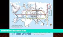 Big Deals  Transit Maps of the World: Expanded and Updated Edition of the World s First Collection