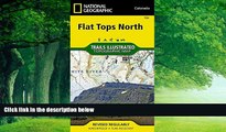 Big Deals  Flat Tops North (National Geographic Trails Illustrated Map)  Best Seller Books Best