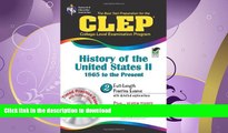 READ BOOK  CLEP History of the United States II w/CD (REA) - The Best Test Prep for the CLE (Test