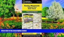 Big Deals  Rocky Mountain National Park [Map Pack Bundle] (National Geographic Trails Illustrated