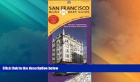 Must Have PDF  San Francisco Transit/ Muni   BART Map, 10th Edition  Free Full Read Best Seller