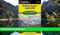 Big Deals  Indian Peaks, Gold Hill (National Geographic Trails Illustrated Map)  Free Full Read