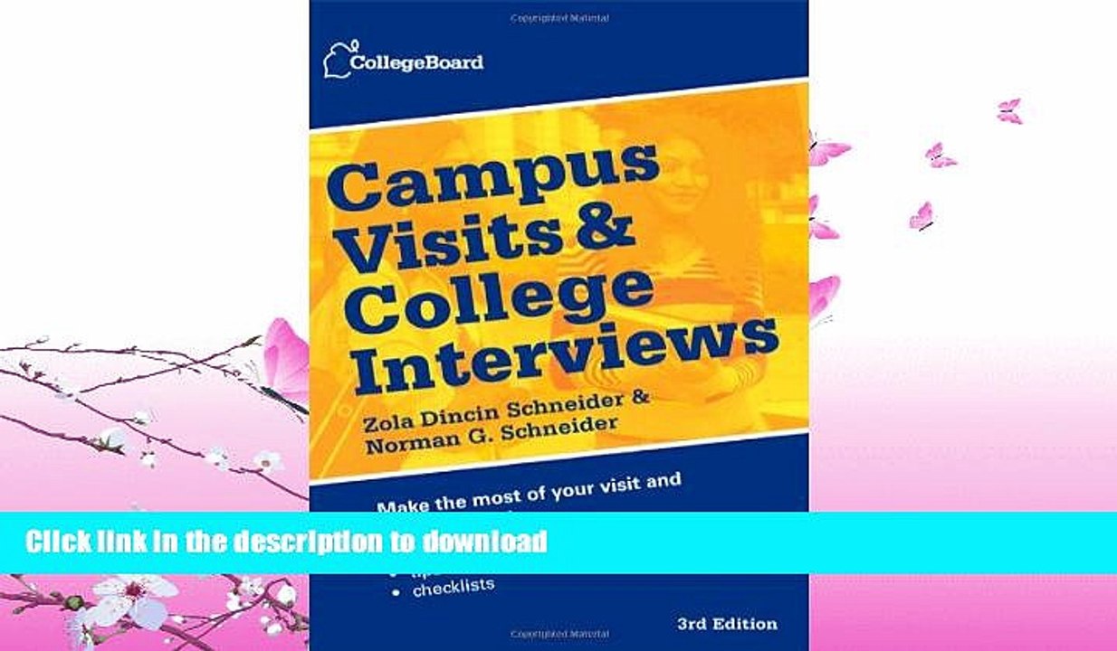READ  Campus Visits and College Interviews (College Board Campus Visits   College Interviews)