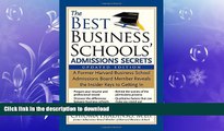 READ  The Best Business Schools  Admissions Secrets: A Former Harvard Business School Admissions